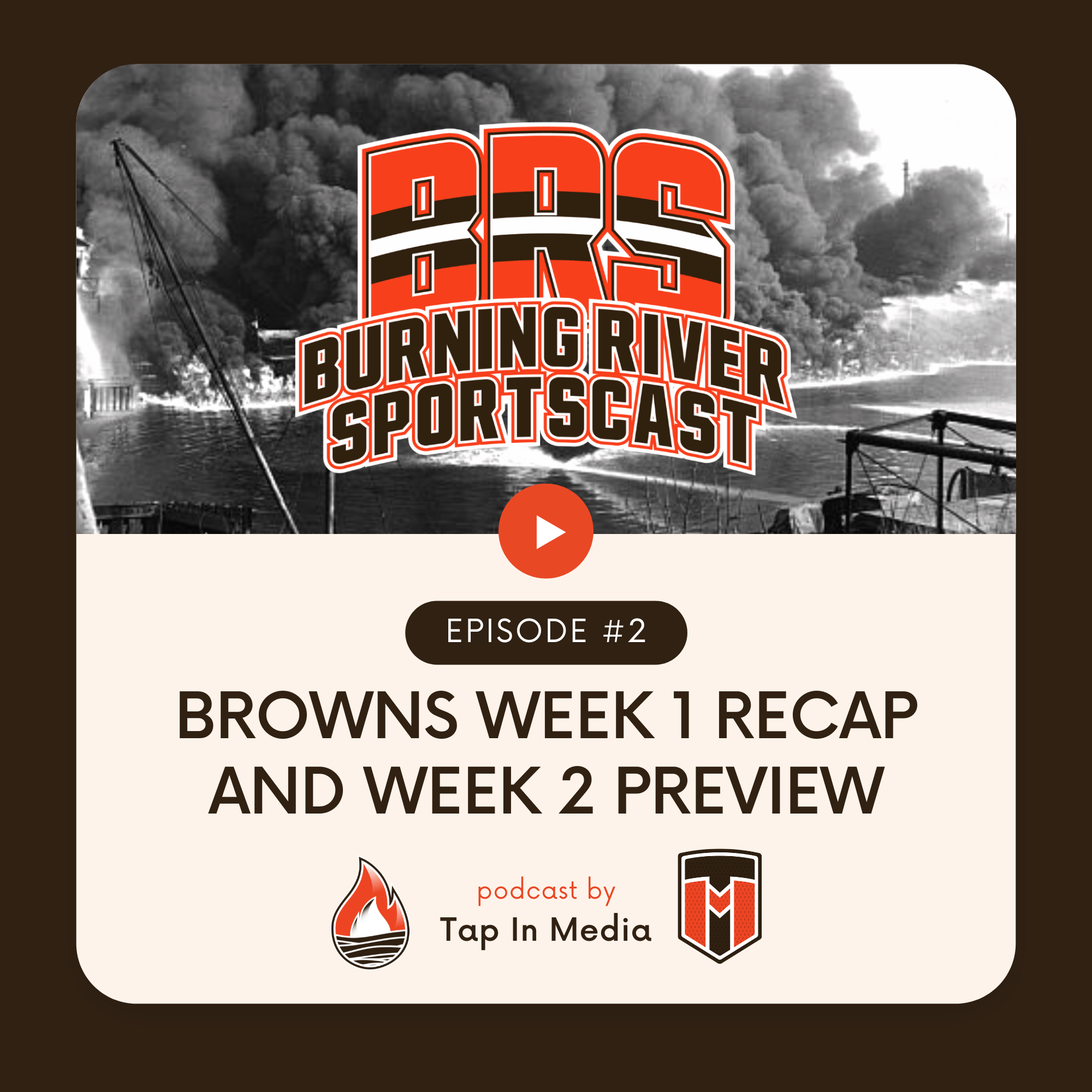 BRS 2 - Browns Week 1 Recap and Week 2 Preview