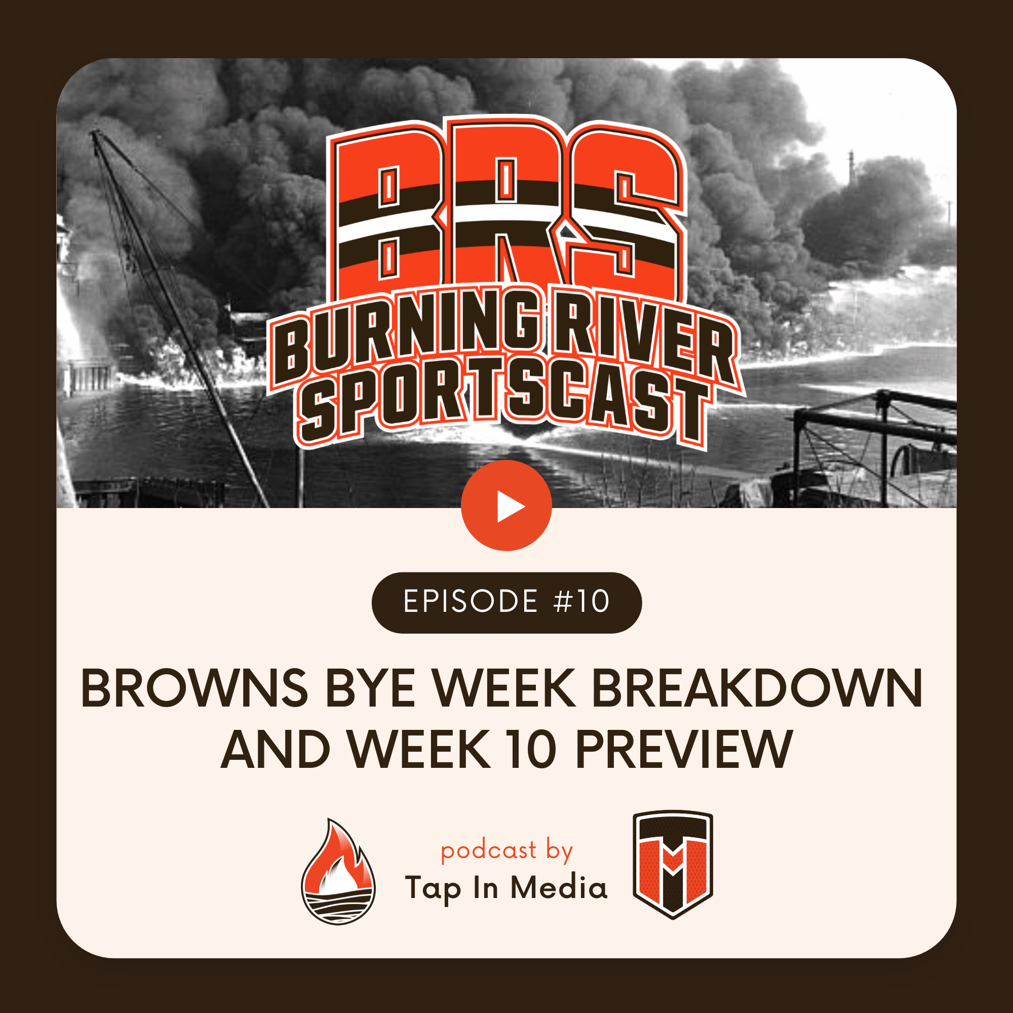 BRS 10 - Browns Bye Week Breakdown and Week 10 Preview