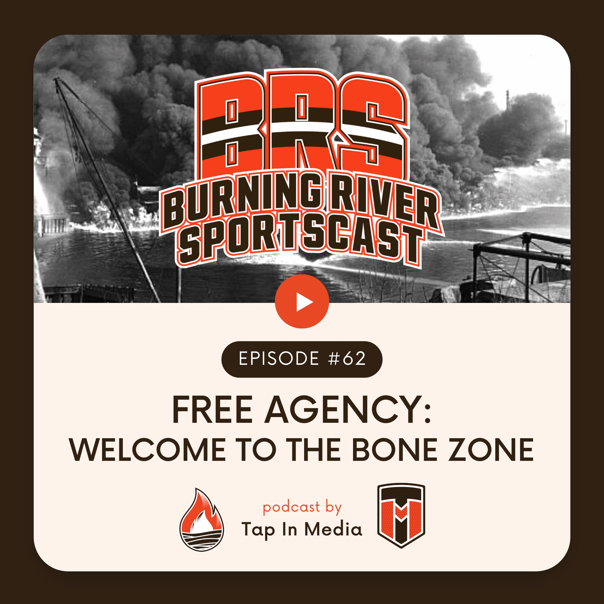 BRS 62 - Free Agency: Welcome to the Bone Zone