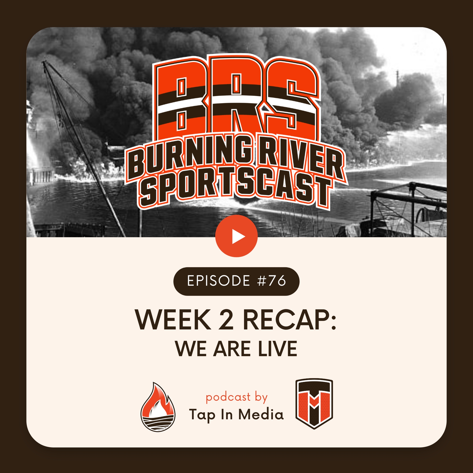 BRS 76 - Week 2 Recap: We Are Live