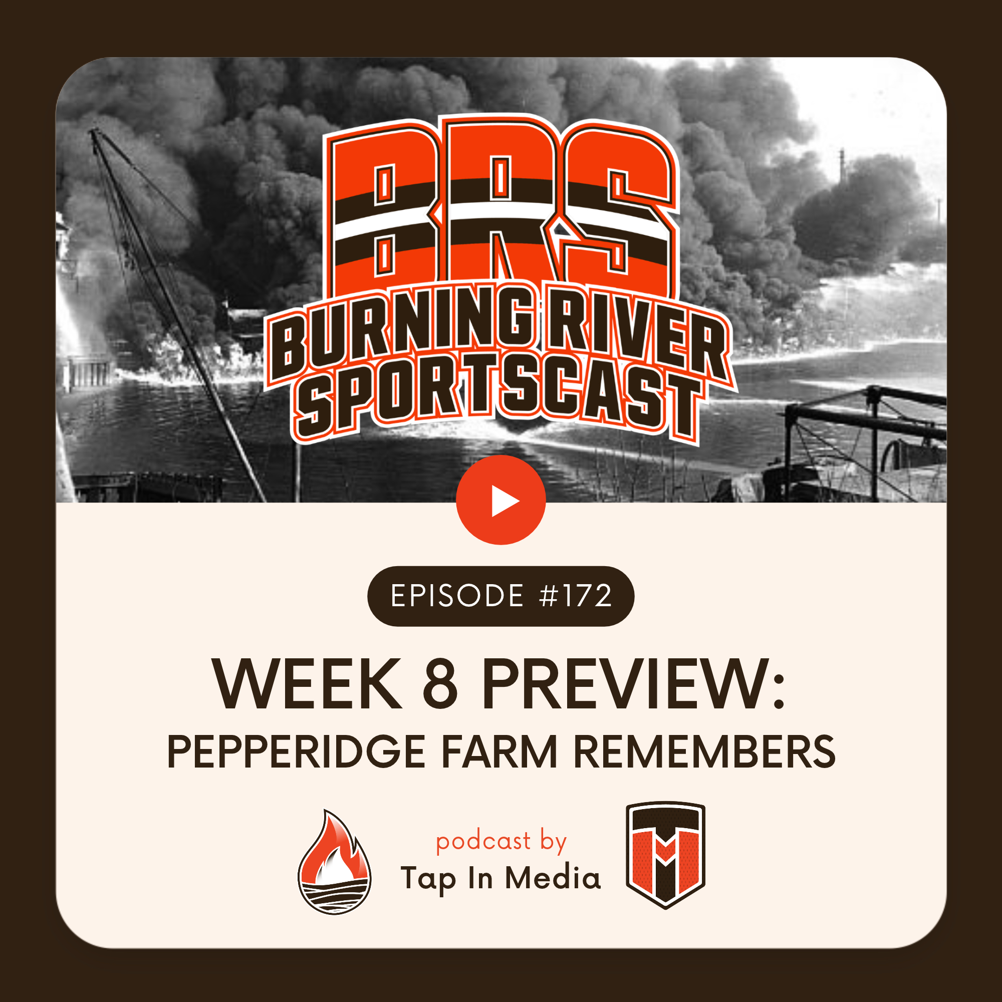 BRS 172 - Week 8 Preview: Pepperidge Farm Remembers