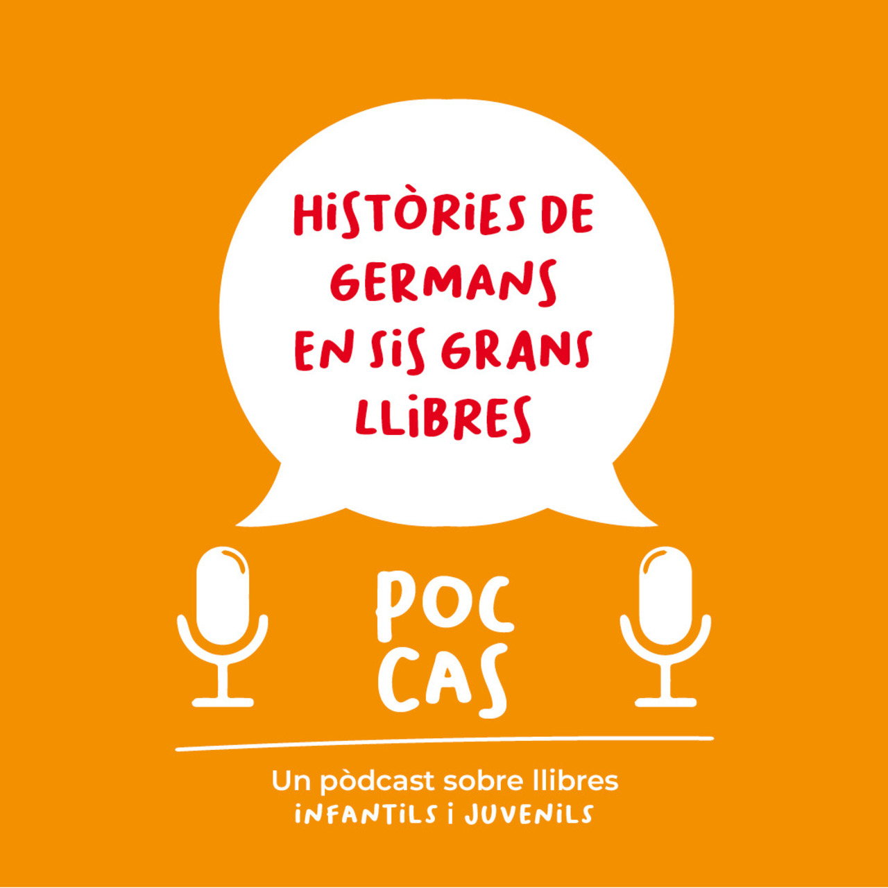 'Poc Cas': Històries de germans en sis grans llibres