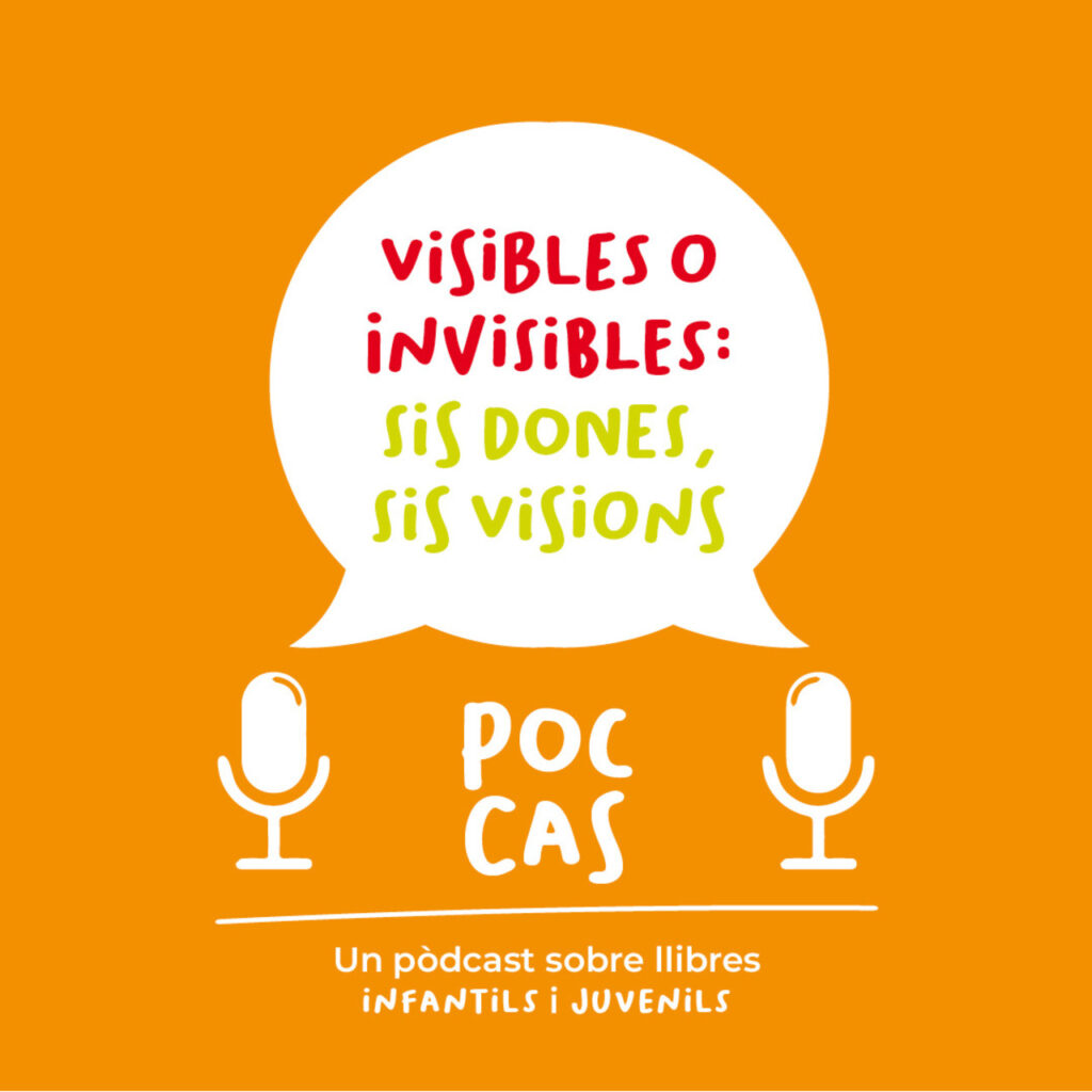 'Poc Cas': Visibles o invisibles: sis autores, sis visions