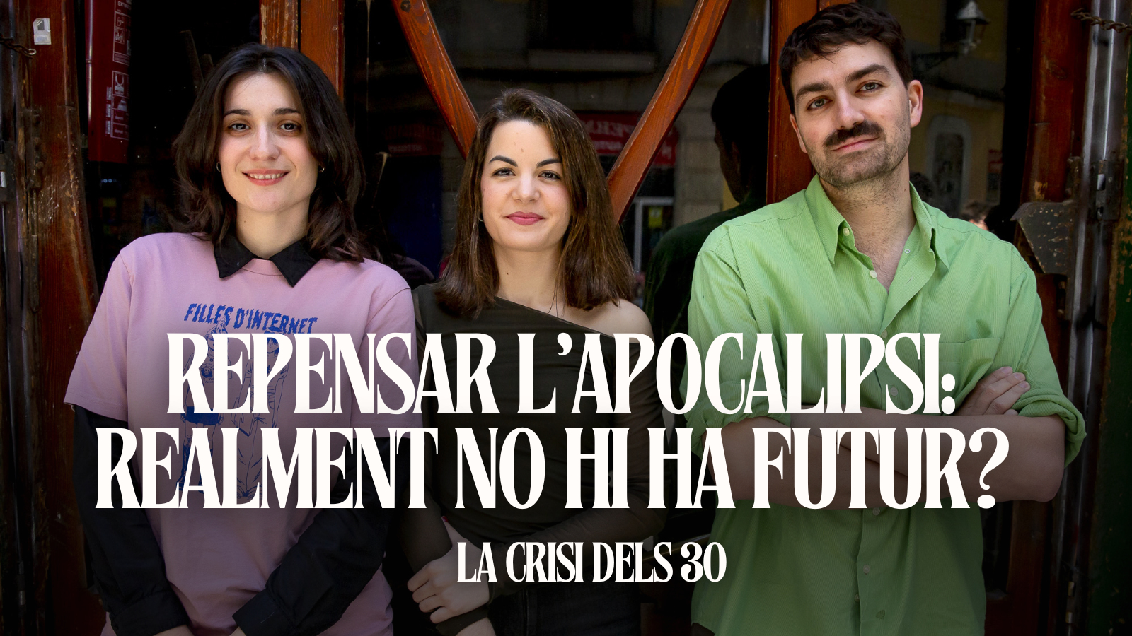 ‘La crisi dels 30’: Repensar l'apocalipsi: realment no hi ha futur? Amb Alba Lafarga i Eudald Espluga