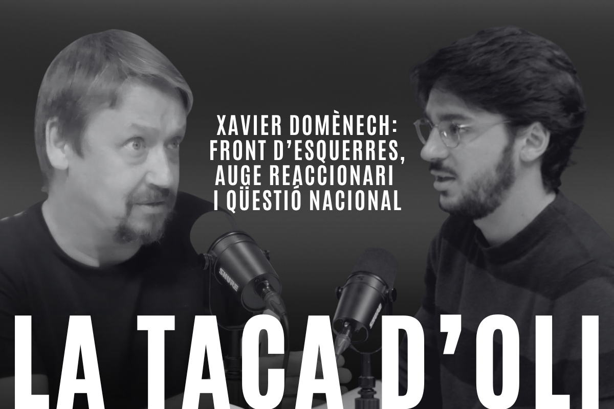 Front d’esquerres, auge reaccionari i qüestió nacional, amb Xavier Domènech