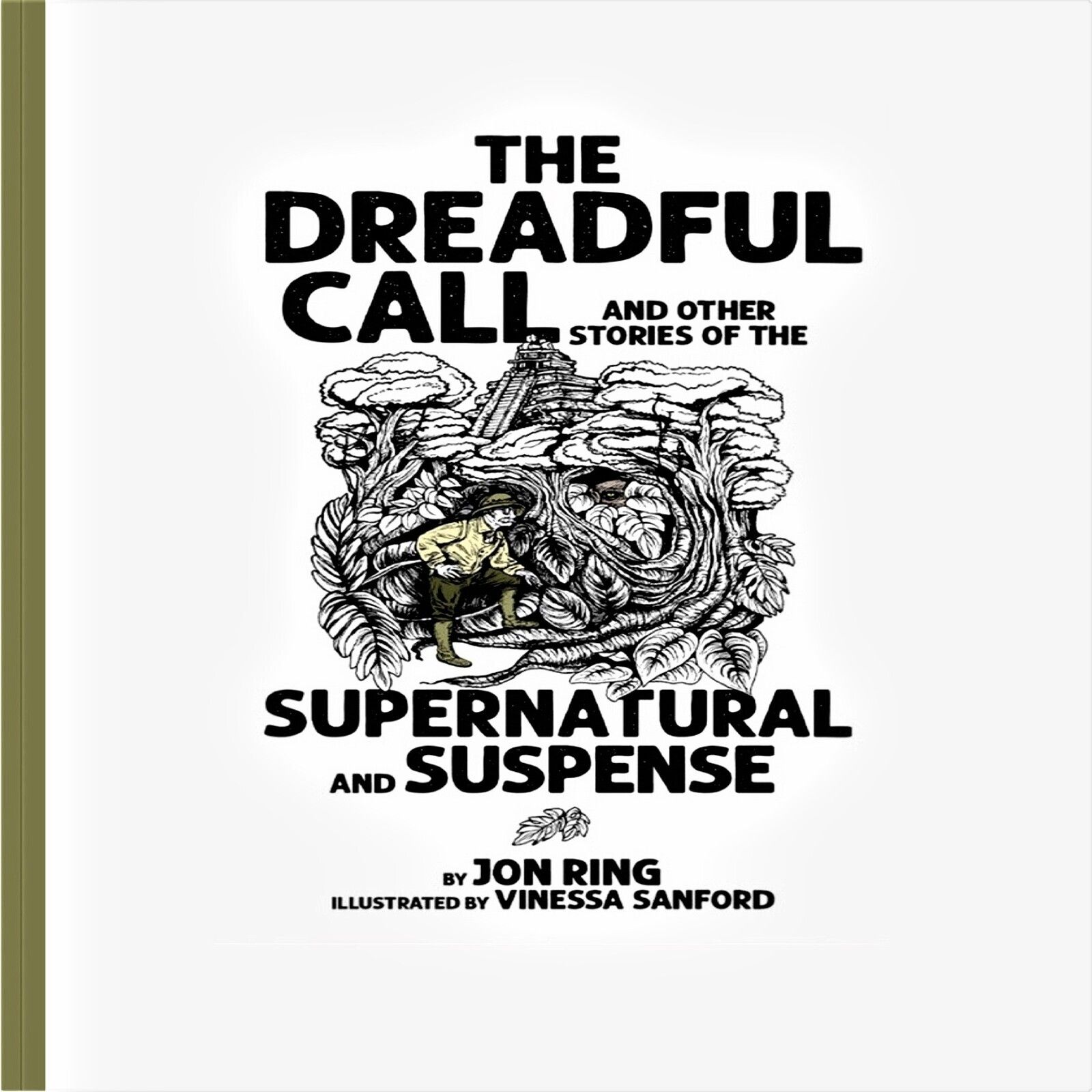 Interview with Jon RIng - Author of The Dreadful Call & Other Stories OF The Supernatural & Supense