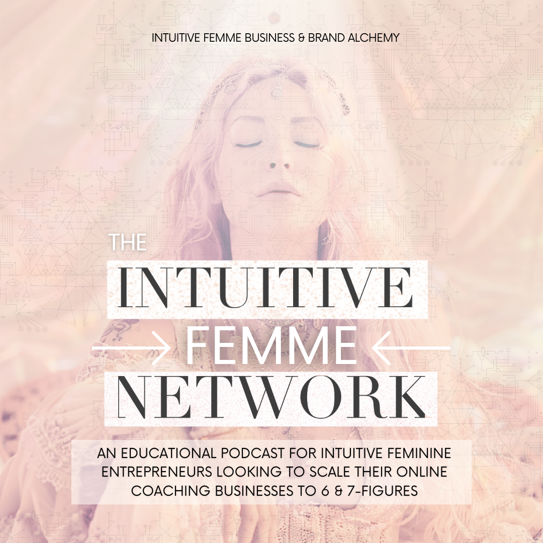 Welcome to the Intuitive Femme Network