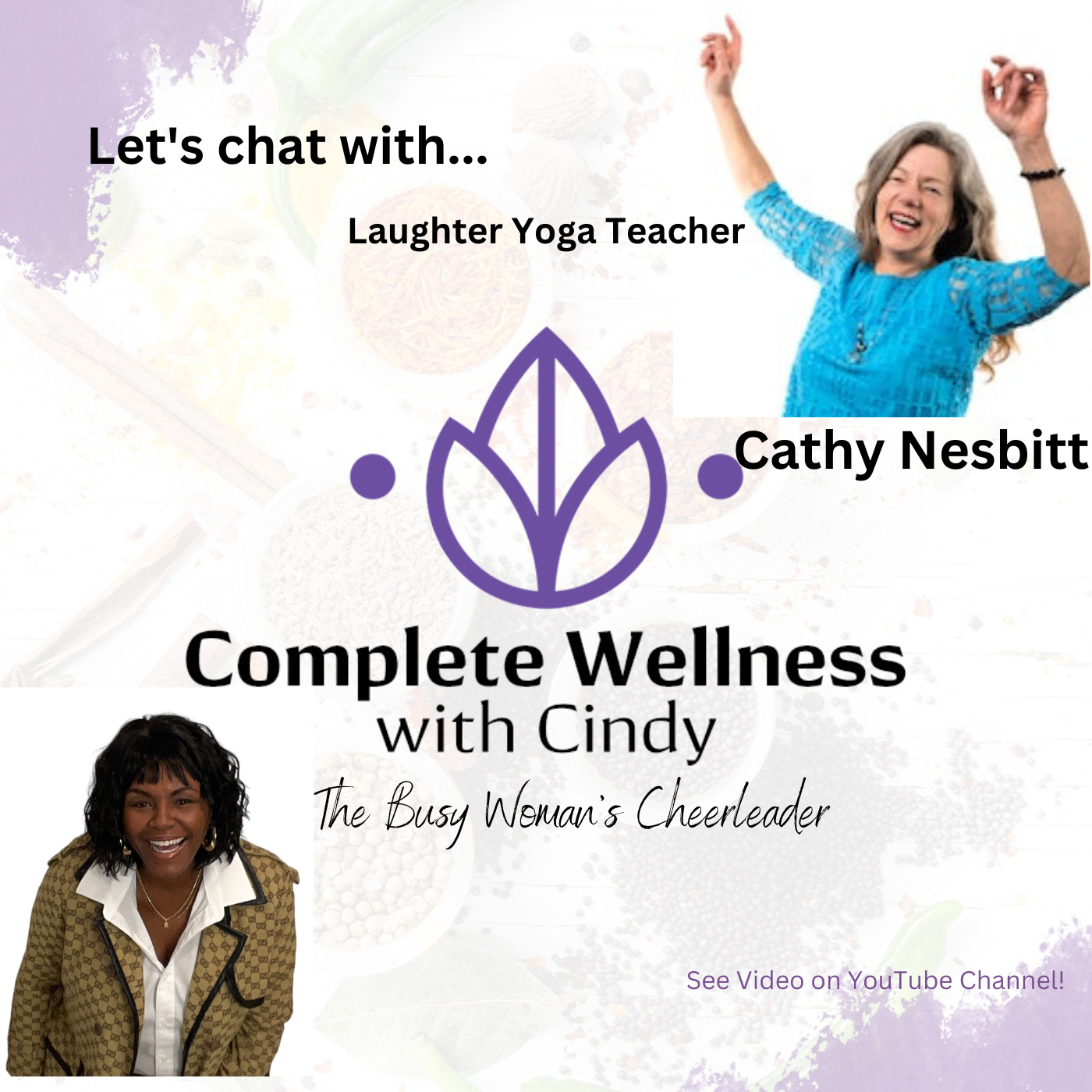 Did You Know Laughter Is Still GOOD For The Soul & Life's Greatest Medicine? Cathy Nesbitt tells us why!