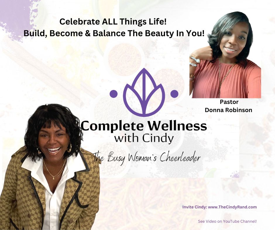 Celebrating All Things Life: Build, Become & Balance with Donna Robinson!