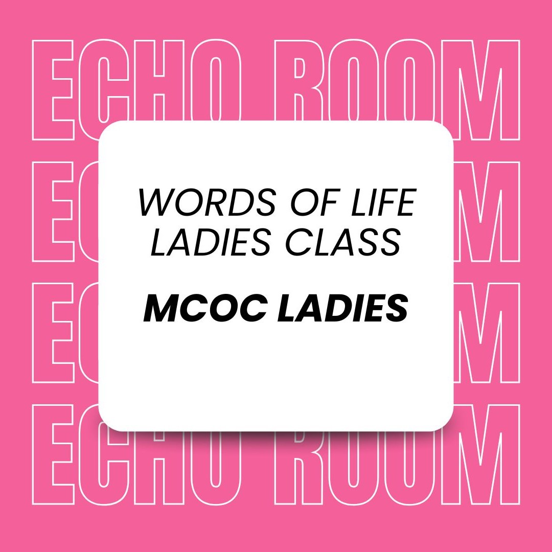 Words of Life | Ladies Class | Week 01