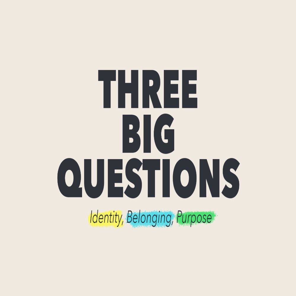 3 Big Questions | Andrew Itson | Who Am I - Identity Crisis