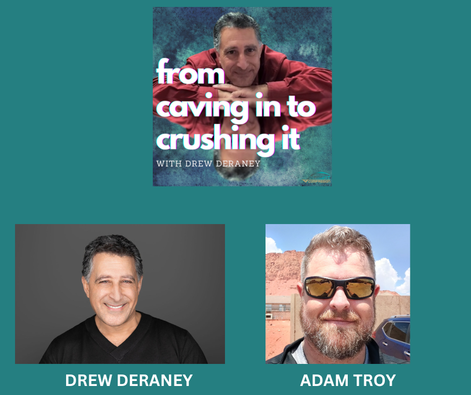 Episode 62 - Adam Troy - Rising from the Ashes: Adam's Journey of Adversity, Growth, and Purpose