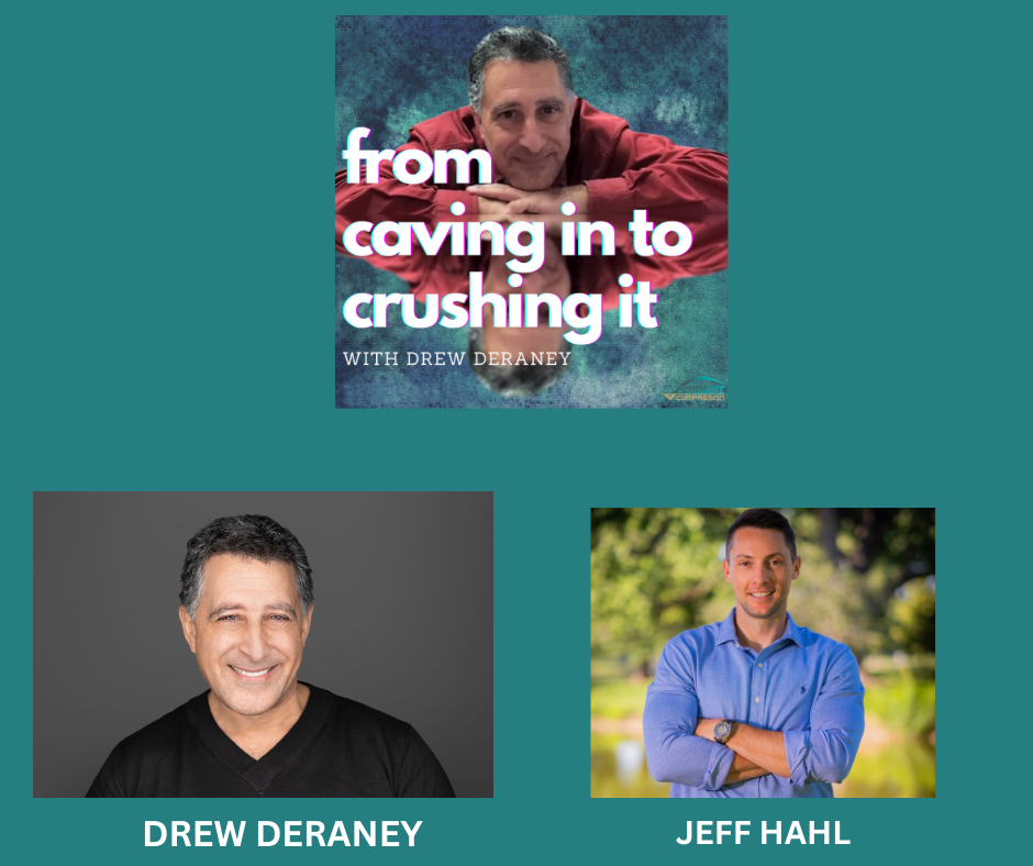 Episode 70 - Jeff Hahl - Unstoppable: Jeff’s Journey from Adversity to Purposeful Impact