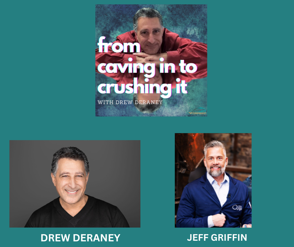 Episode 99 - Jeff Griffin -  Falling 40 Feet, Rising to New Heights: Jeff Griffin’s Journey of Resilience, Purpose, and Defying the Impossible.