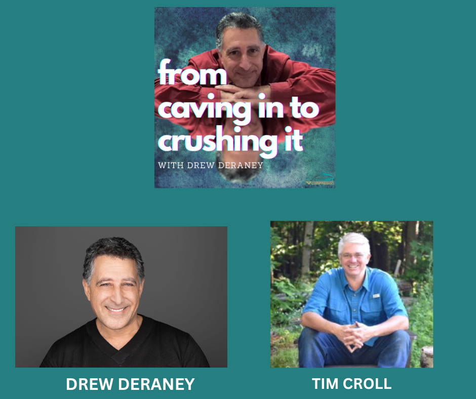 Episode 104 - Tim Croll - Redefining Success: Tim Croll on Overcoming Setbacks, Emotional Intelligence, and Building Purpose-Driven Connections.