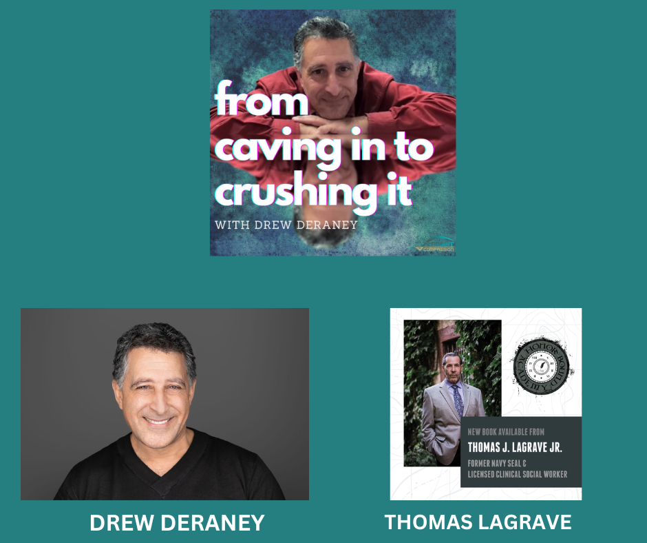 Episode 147 - Thomas LaGrave - Warrior to Healer: Tom LaGrave’s Battle with Addiction and His Mission to Guide the Next Generation