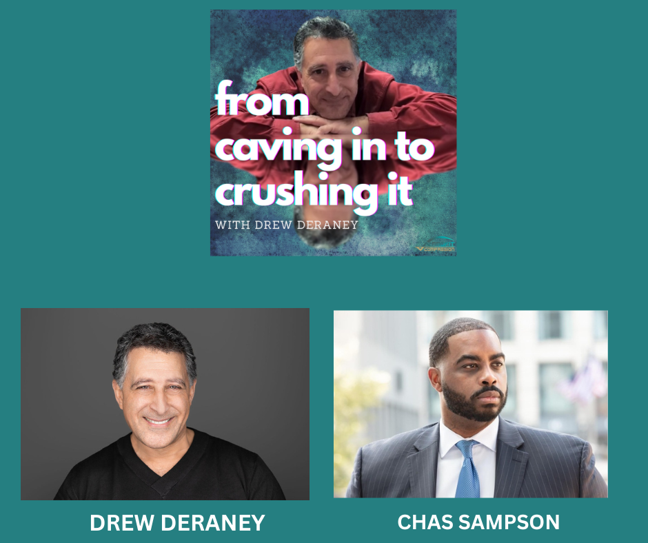 Episode 159 - Chas Sampson - From the Battlefield to the Boardroom: Chas Sampson on Confidence, Character, and the Power of Service