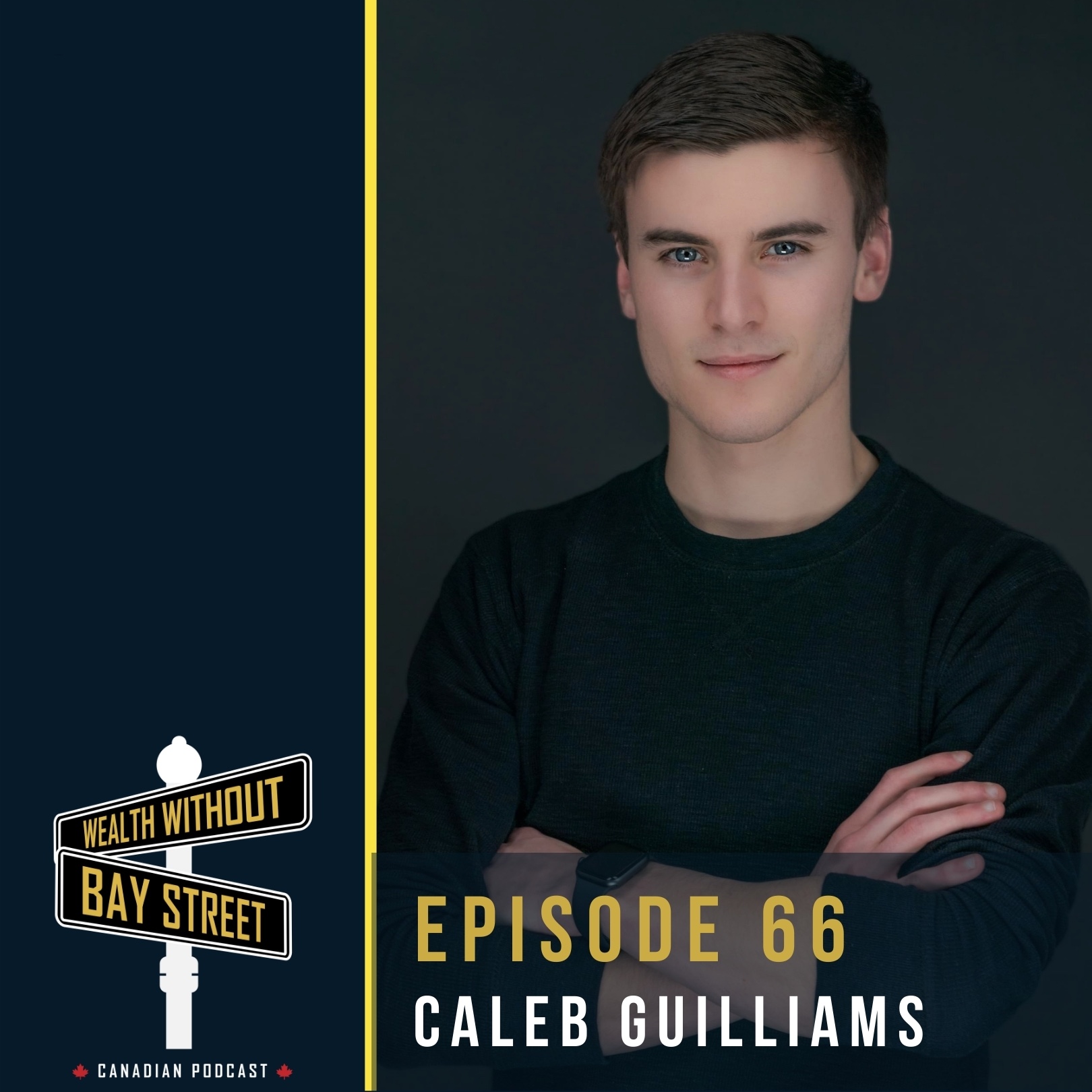 66. The And Asset In Canada – Caleb Guilliams