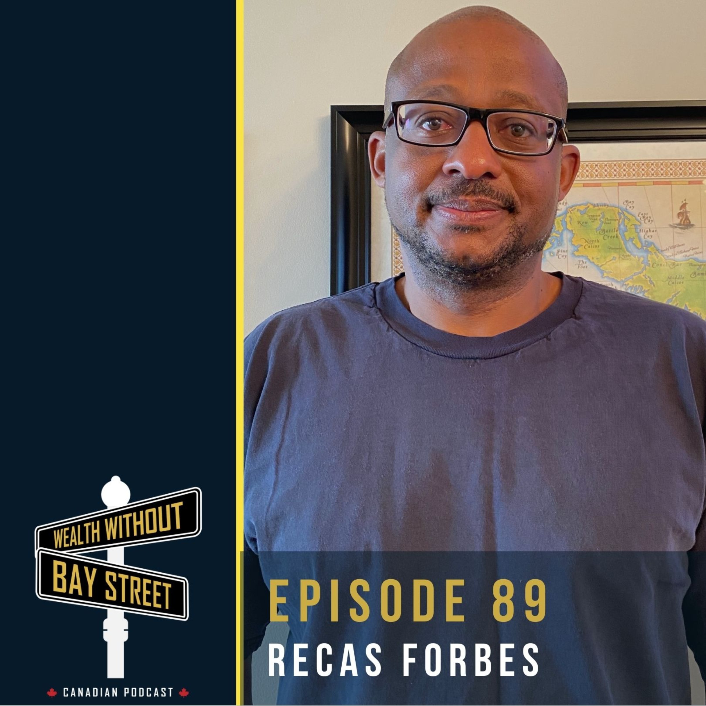 89. Debt Freedom by Becoming Your Own Banker – Client Series – Recas Forbes