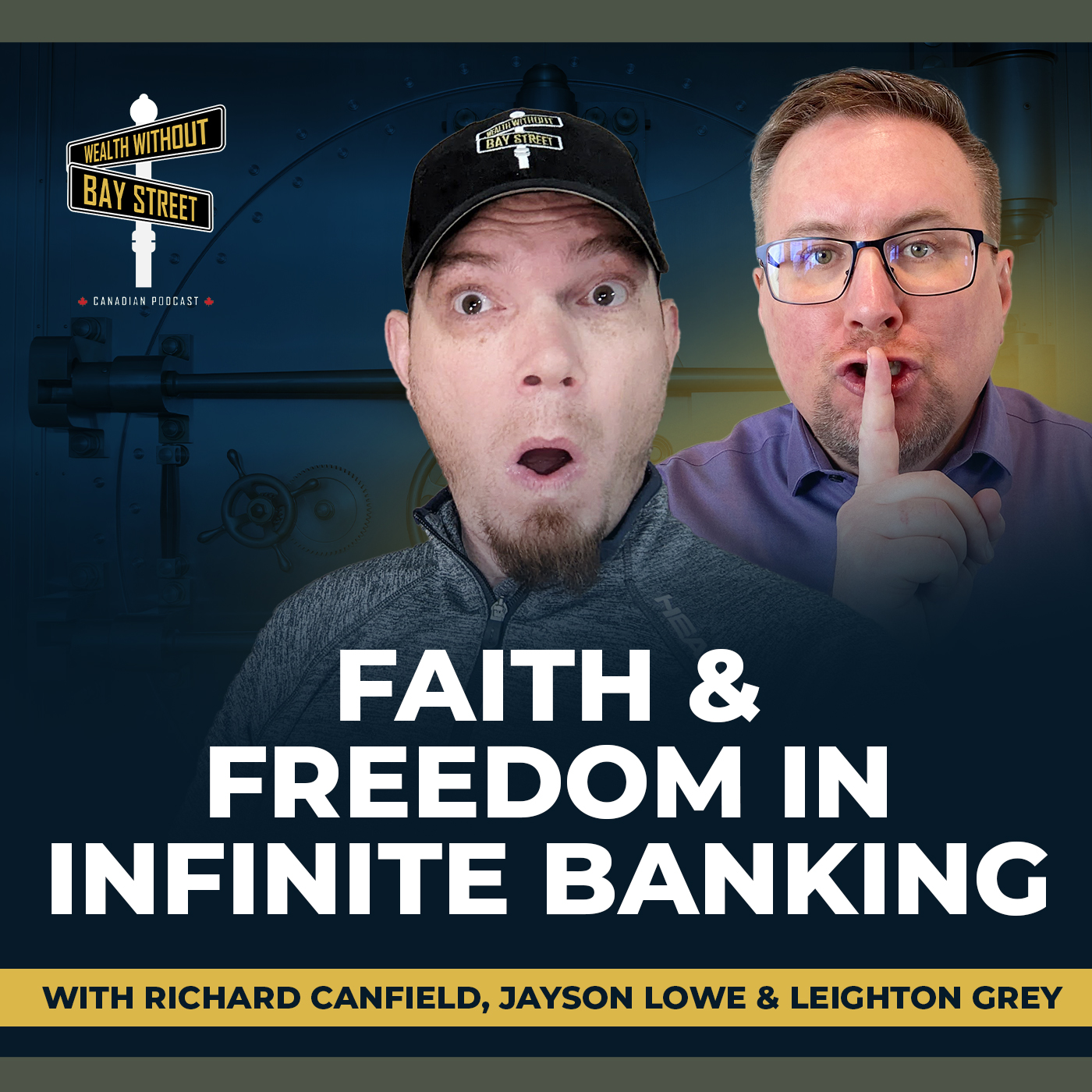 165. Faith And Freedom In Infinite Banking