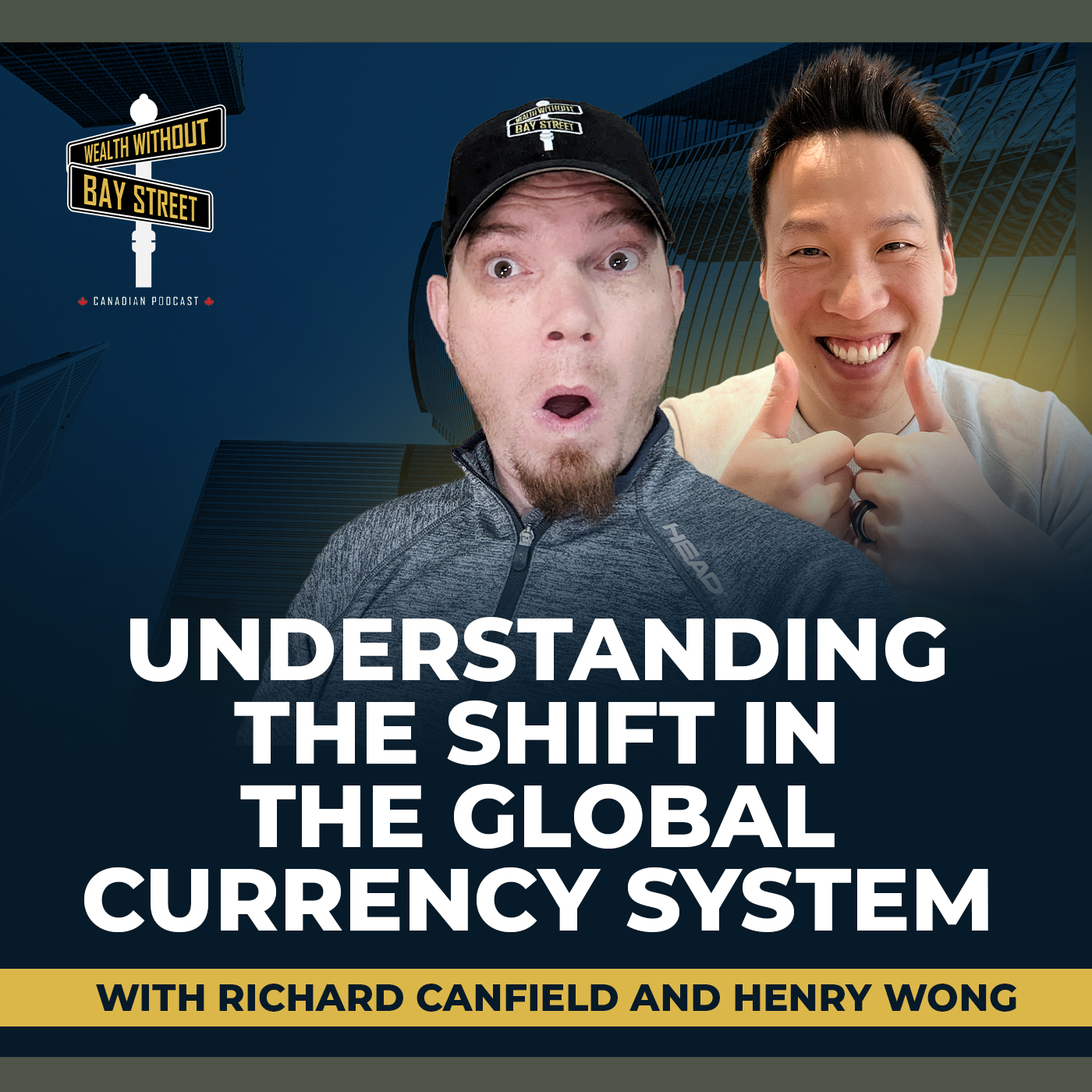 169. Understanding the Shift in the Global Currency System