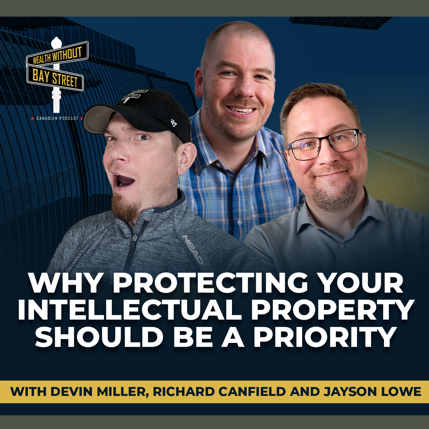 188. Why Protecting Your Intellectual Property Should Be A Priority