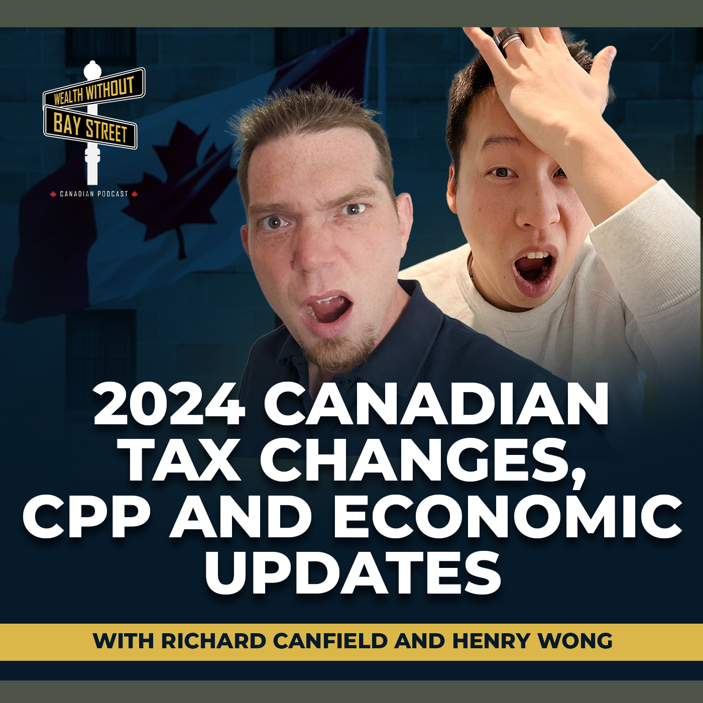 198. 2024 Canadian Tax Changes, CPP And Economic Updates