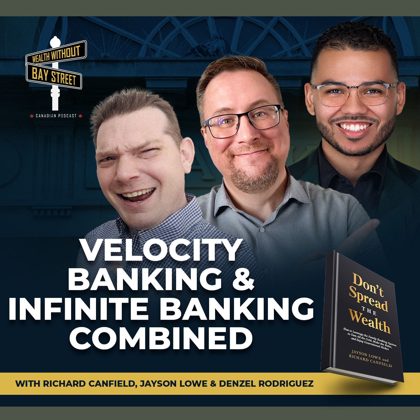 228. Velocity Banking and Infinite Banking Combined with Denzel Rodriguez