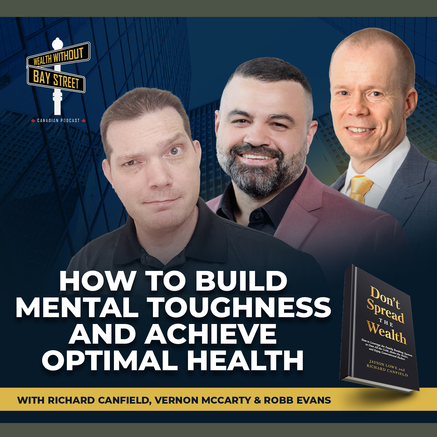 233. How to Build Mental Toughness and Achieve Optimal Health with Robb Evans