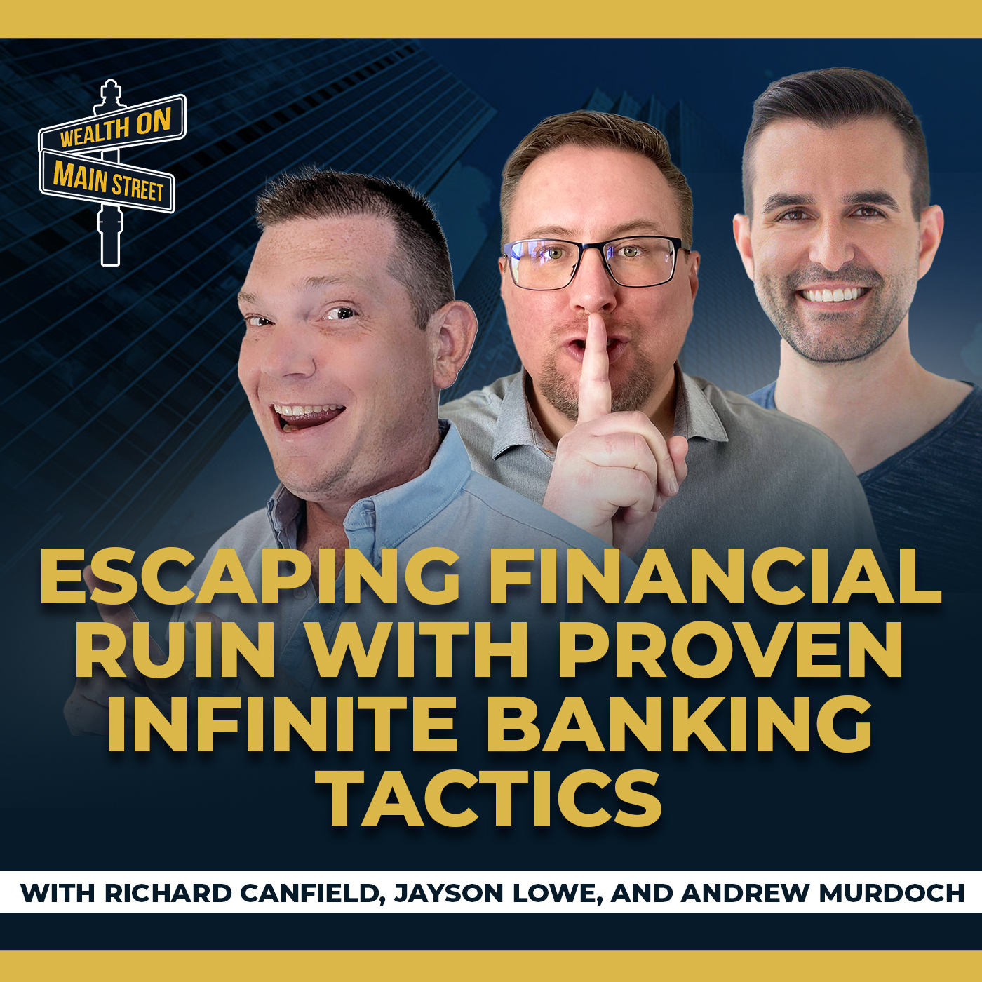 235: Escaping Financial Ruin with Proven Infinite Banking Tactics with Andrew Murdoch