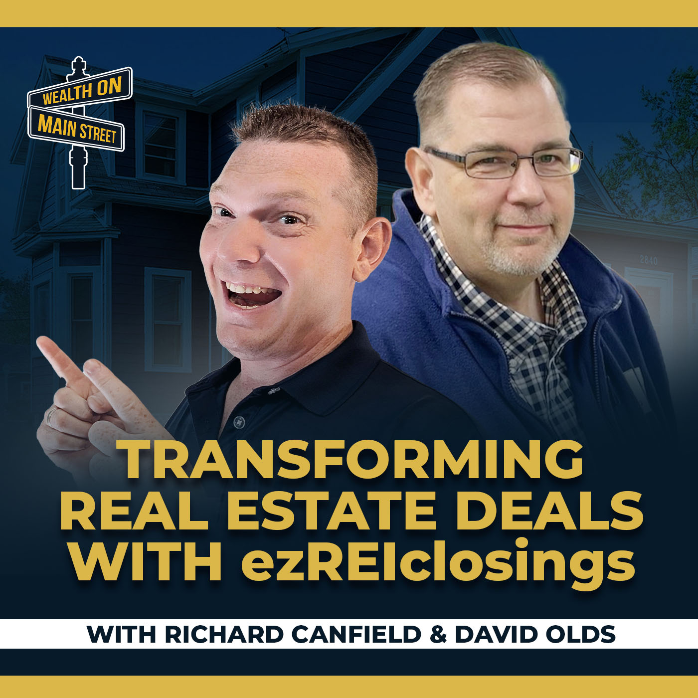 cover of episode 241: Transforming Real Estate Deals through ezREIclosings with David Olds