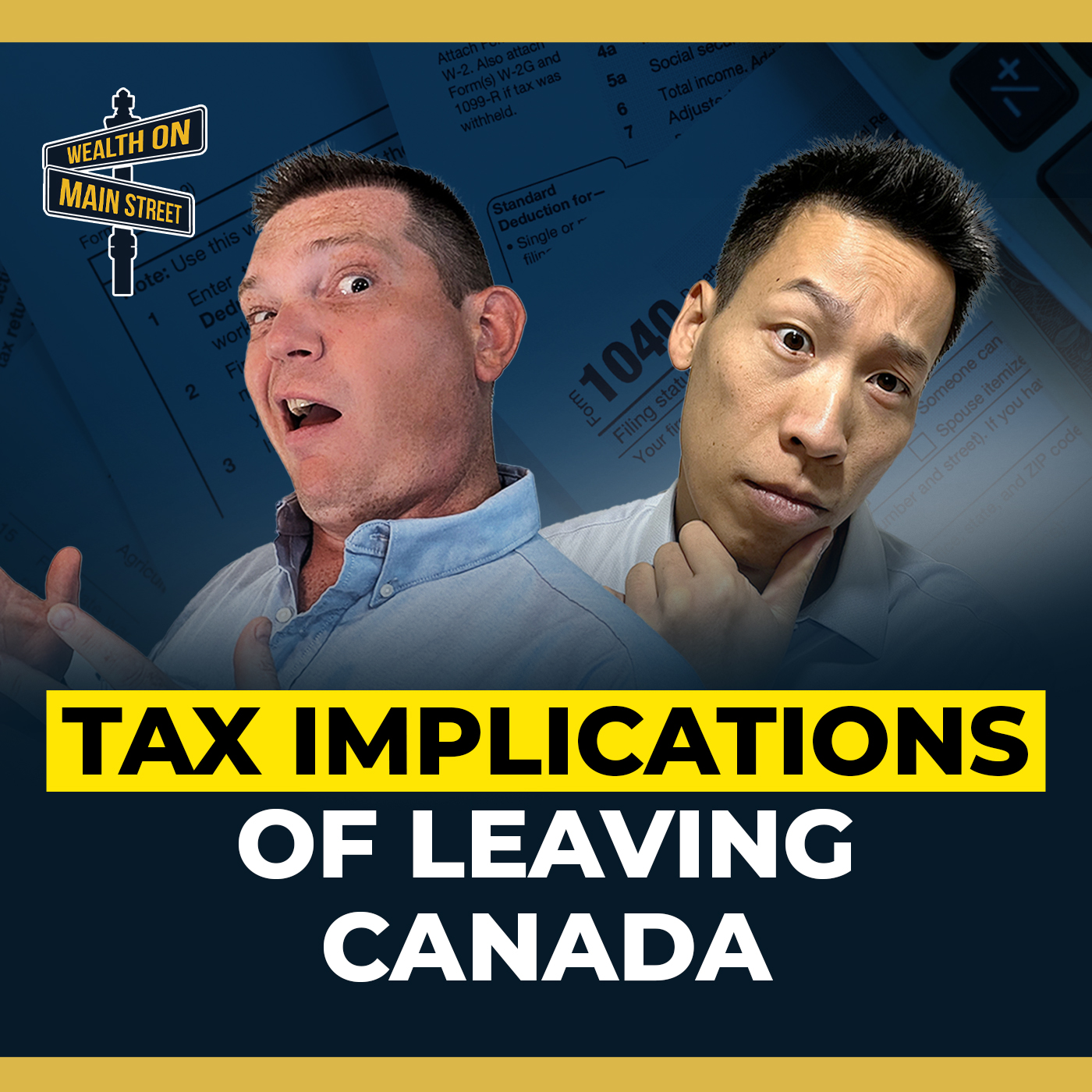 243: Tax Implications of Leaving Canada