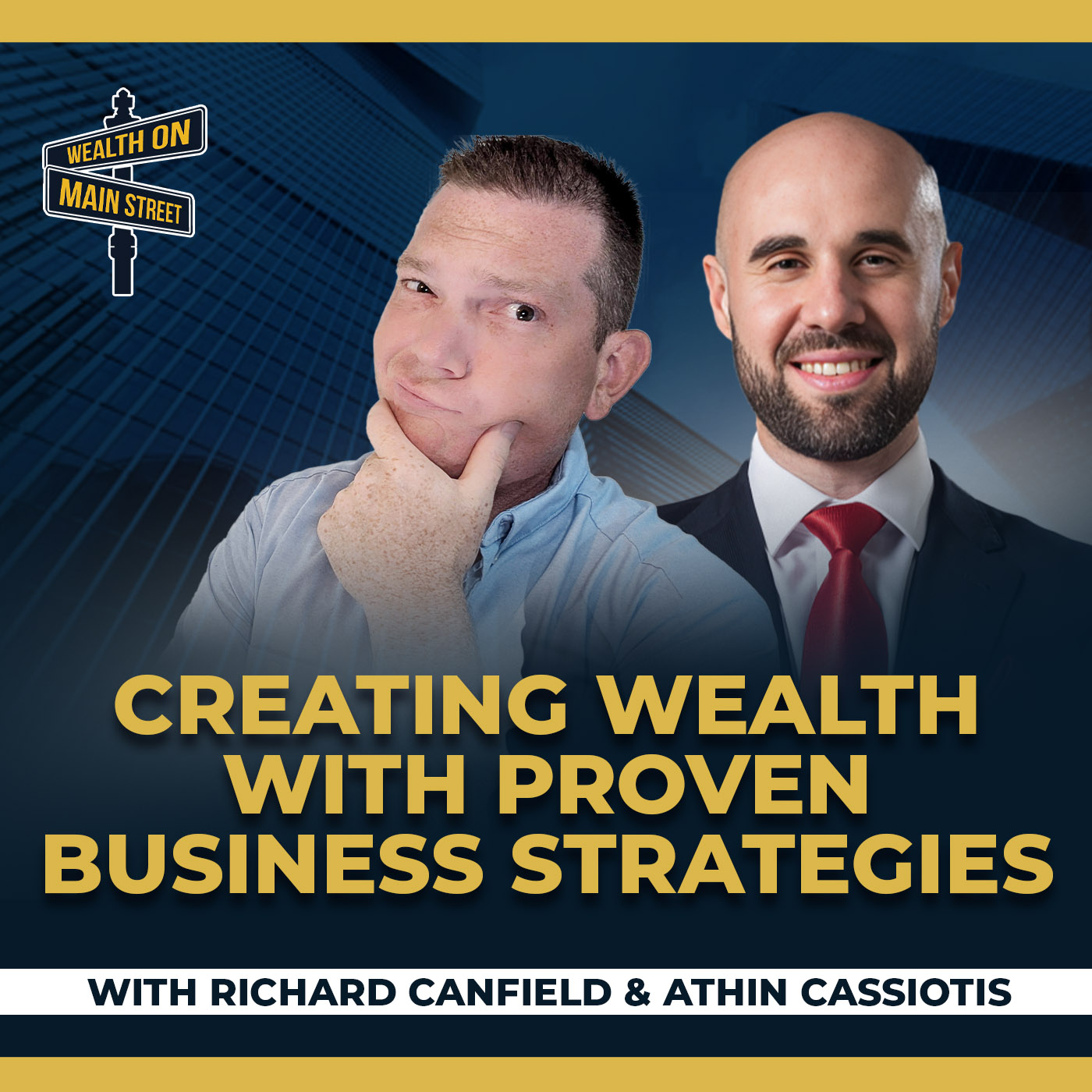 244: Creating Wealth with Proven Business Strategies