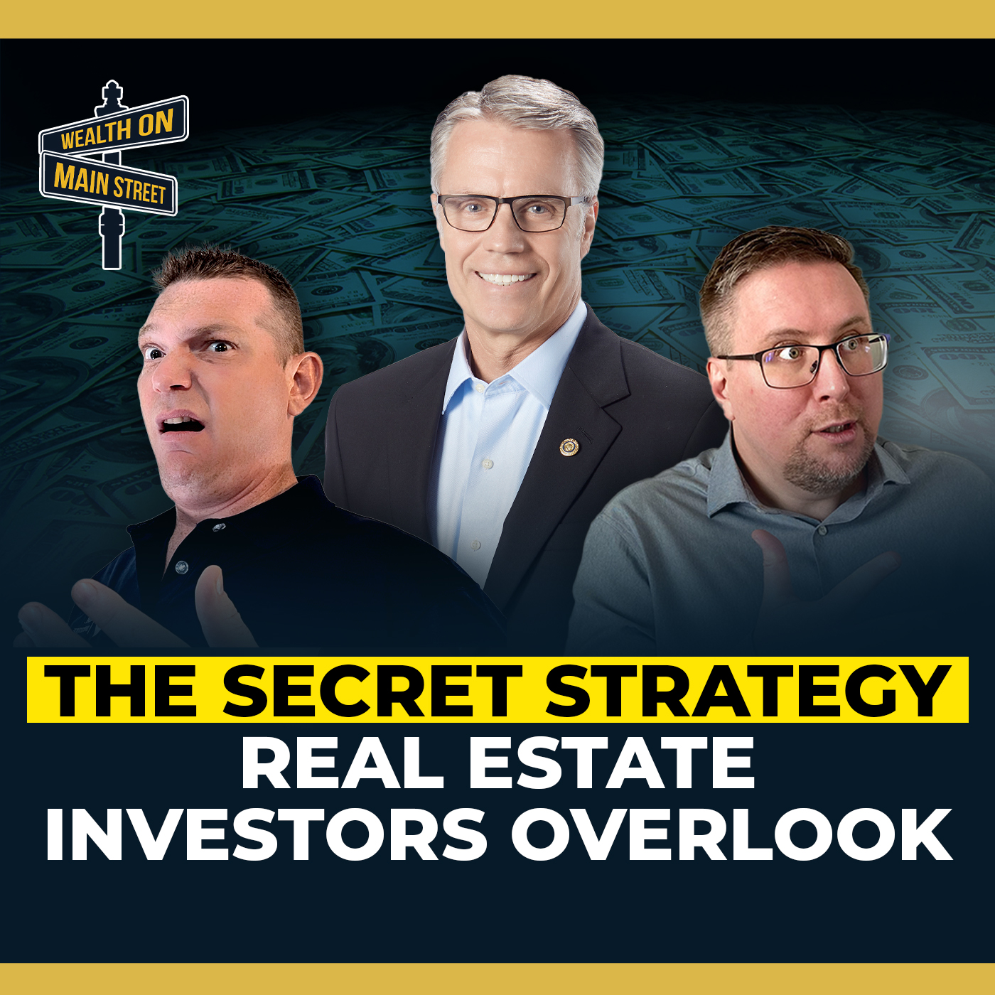 260: The Secret Strategy Real Estate Investors Overlook