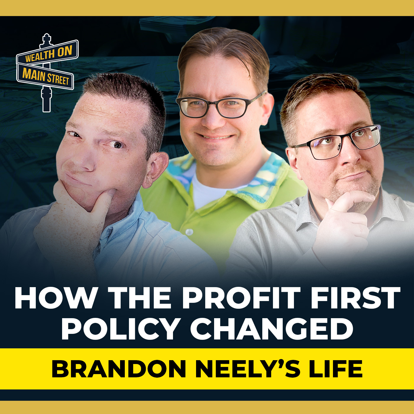 274: How The Profit First Policy Method Changed Brandon Neely’s Life