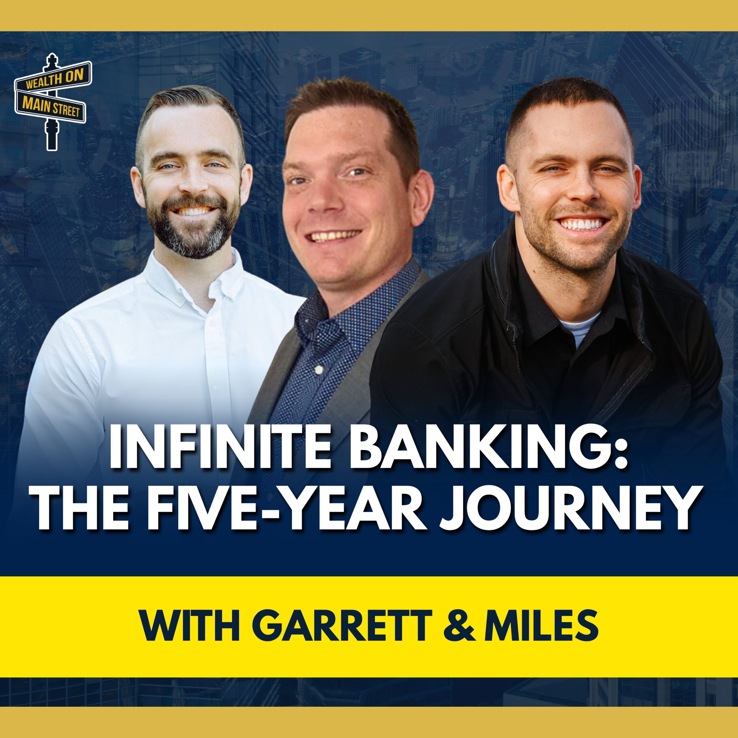 287: Five Years Practicing Infinite Banking with Gastil Brothers