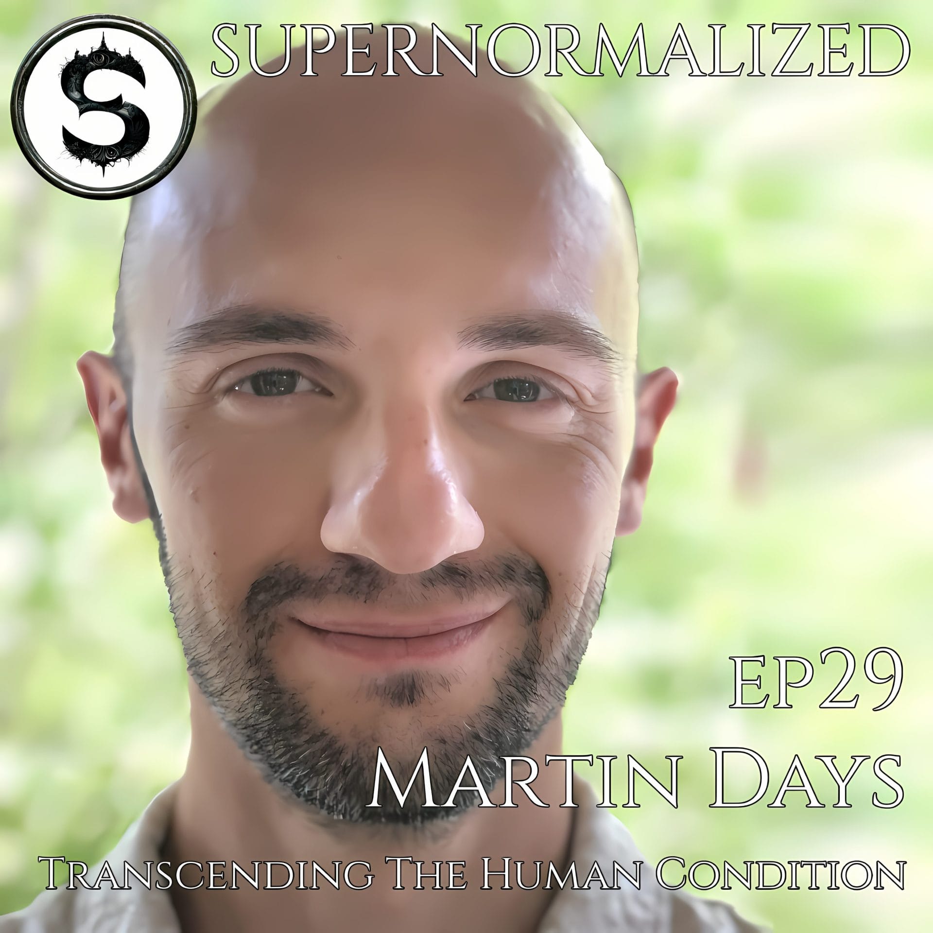 Martin Days Interview Transcending The Human Condition