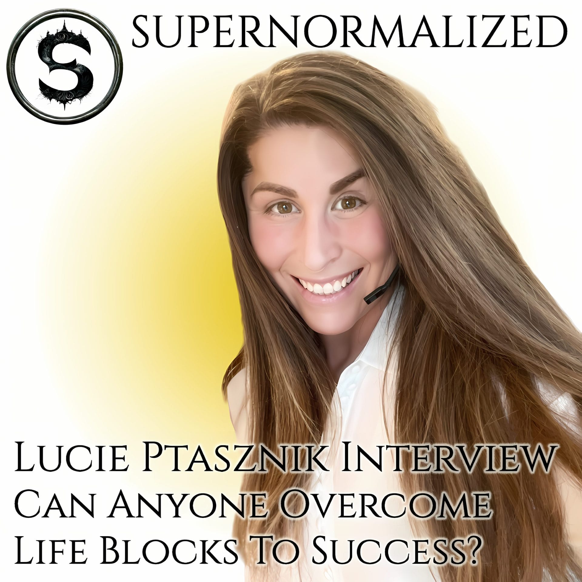 Lucie Ptasznik Can Anyone Overcome Life Blocks To Success?