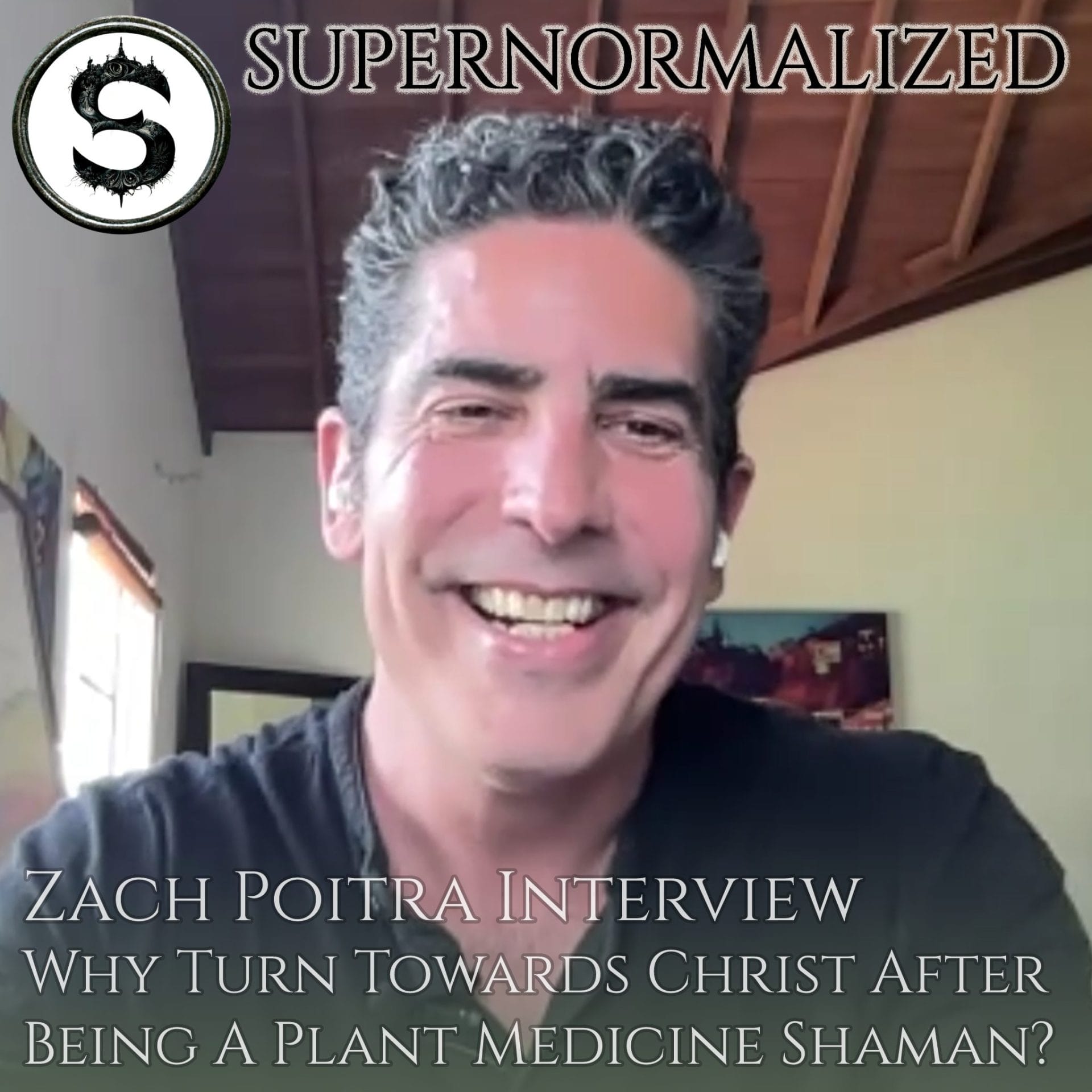 Zach Poitra Interview Why Turn Towards Christ After Being A Plant Medicine Shaman?