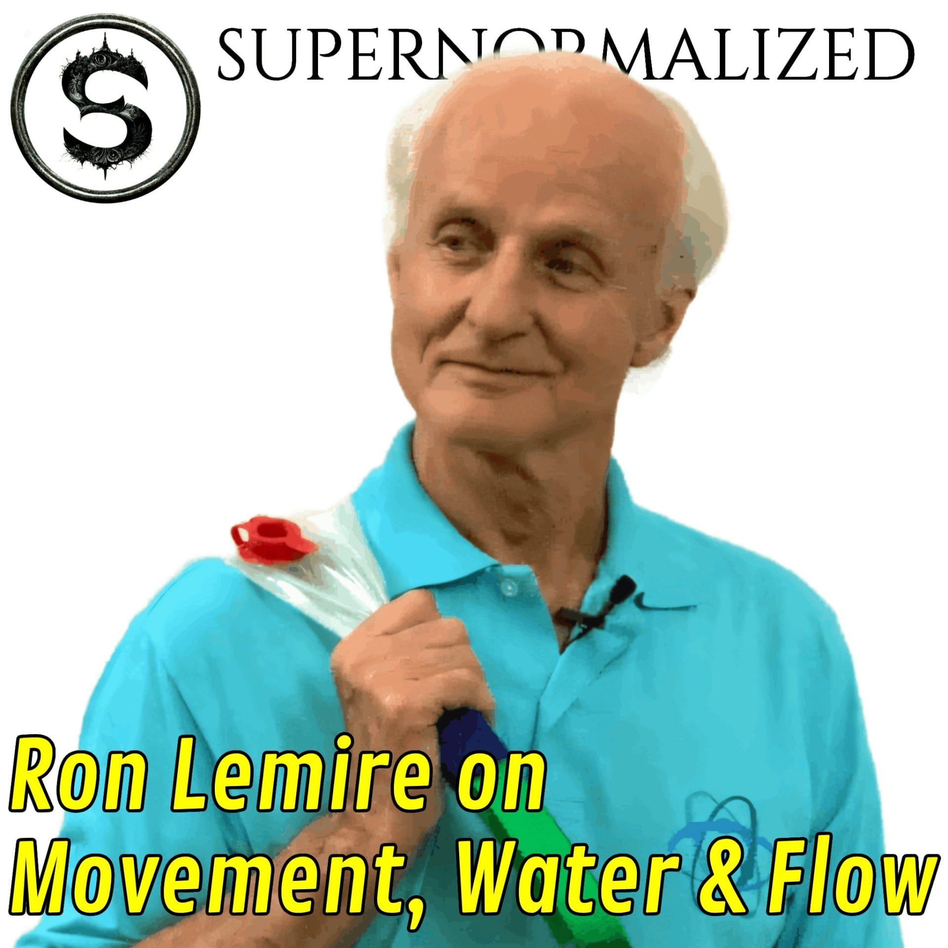 Can Your Body Unlock Presence? Ron Lemire on Movement, Water & Flow