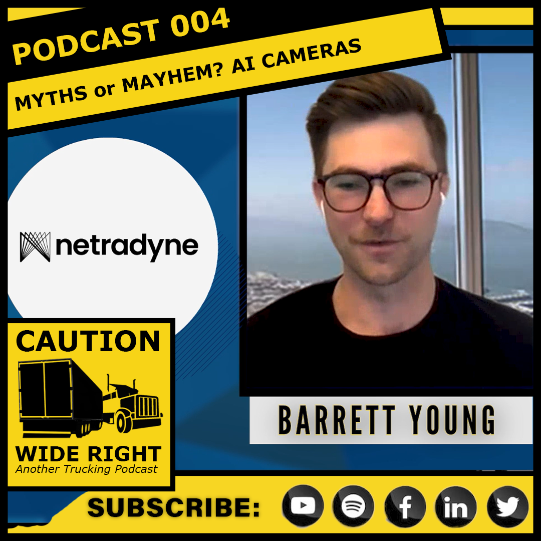 Ep004: MYTHS or MAYHEM with AI Driver-Facing Cameras | Guest: Netradyne
