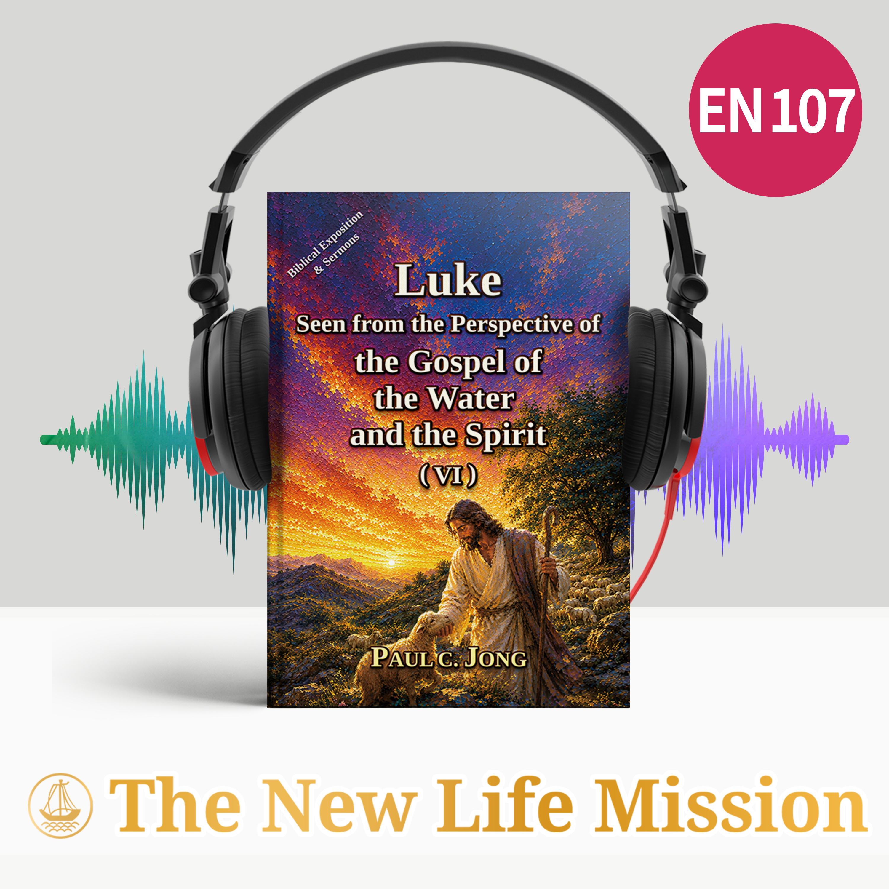 Ch23_09_Sermon_Whom does the Lord bless and whom does He judge？ (Luke 23:32-43)