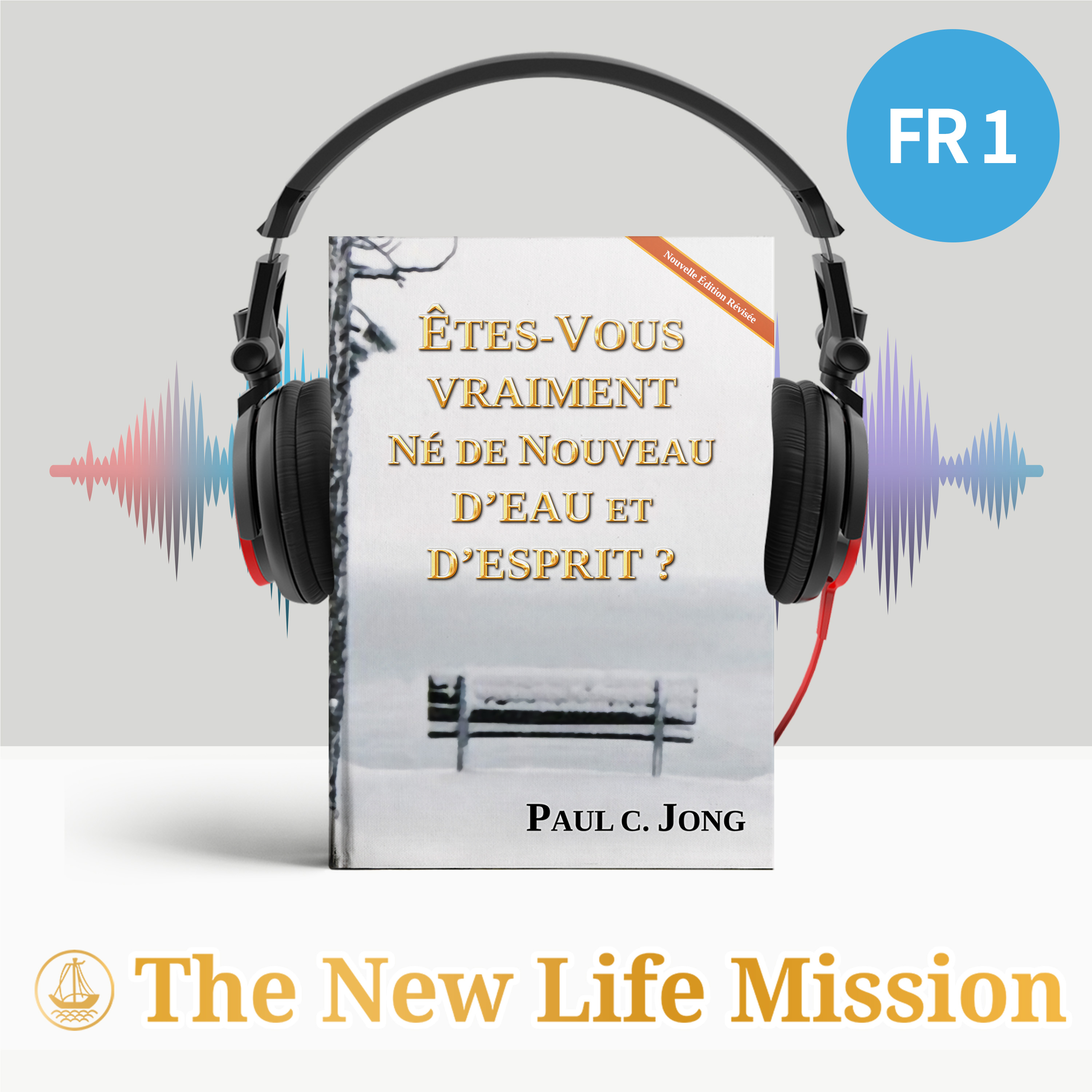 4. La Rédemption Éternelle (Jean 8 : 1-12)