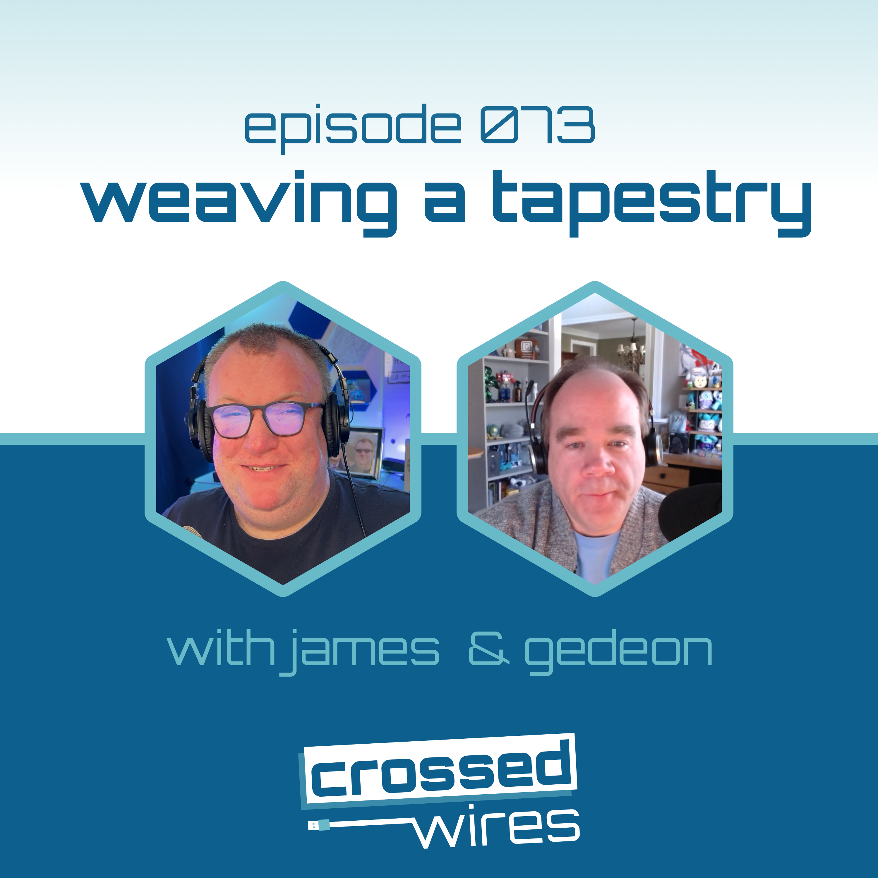 Weaving a Tapestry