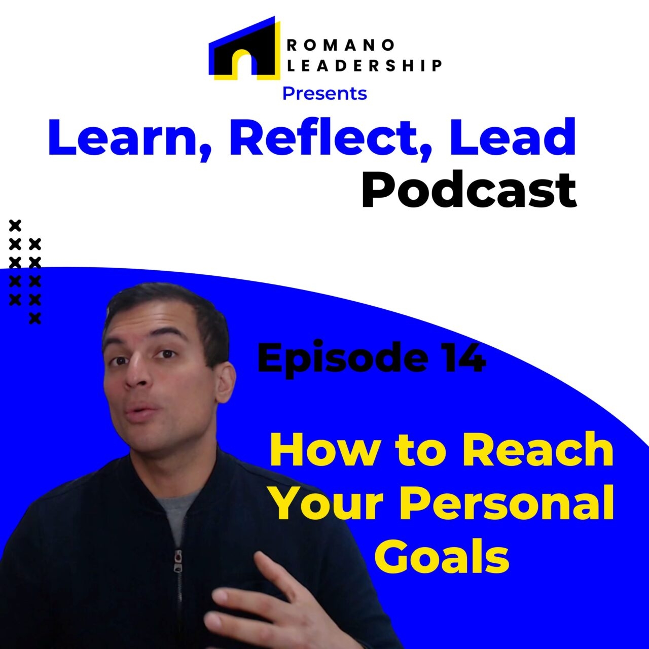 14. How to Reach Your Personal Goals