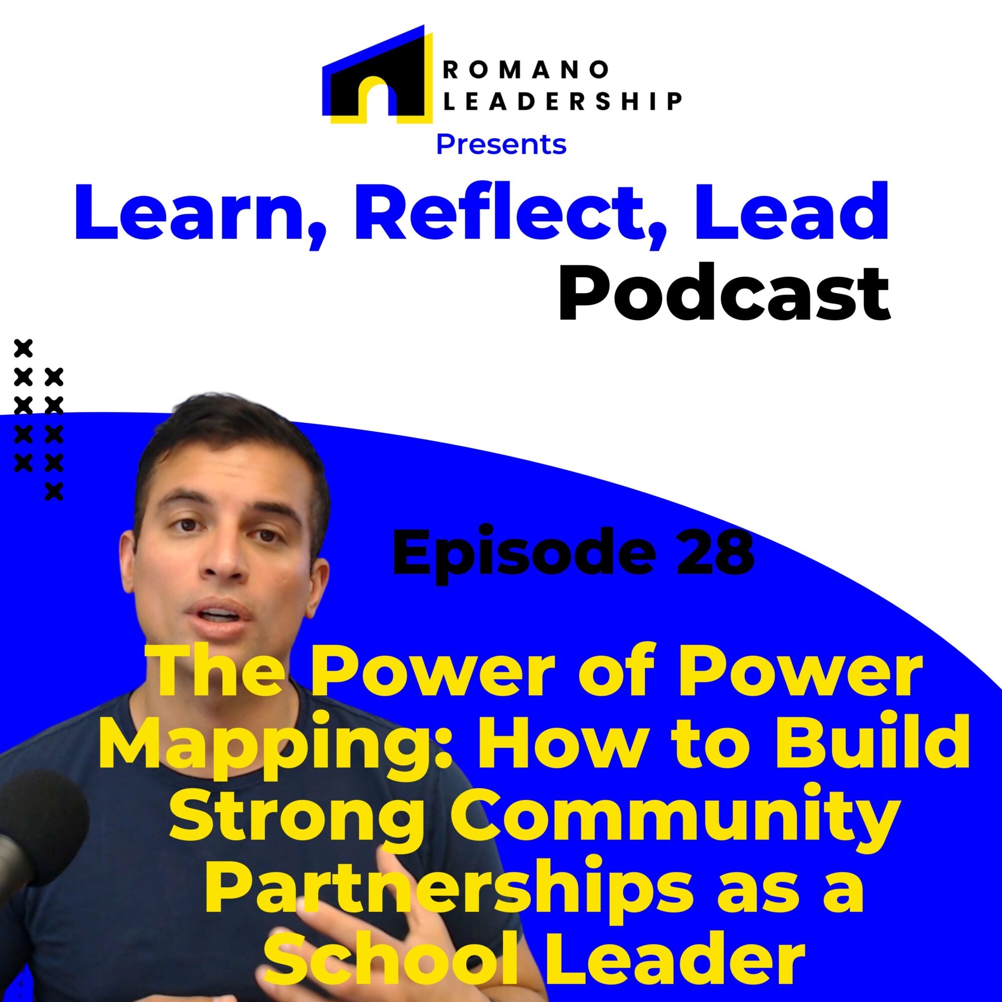 The Power of Power Mapping: How to Build Strong Community Partnerships as a School Leader