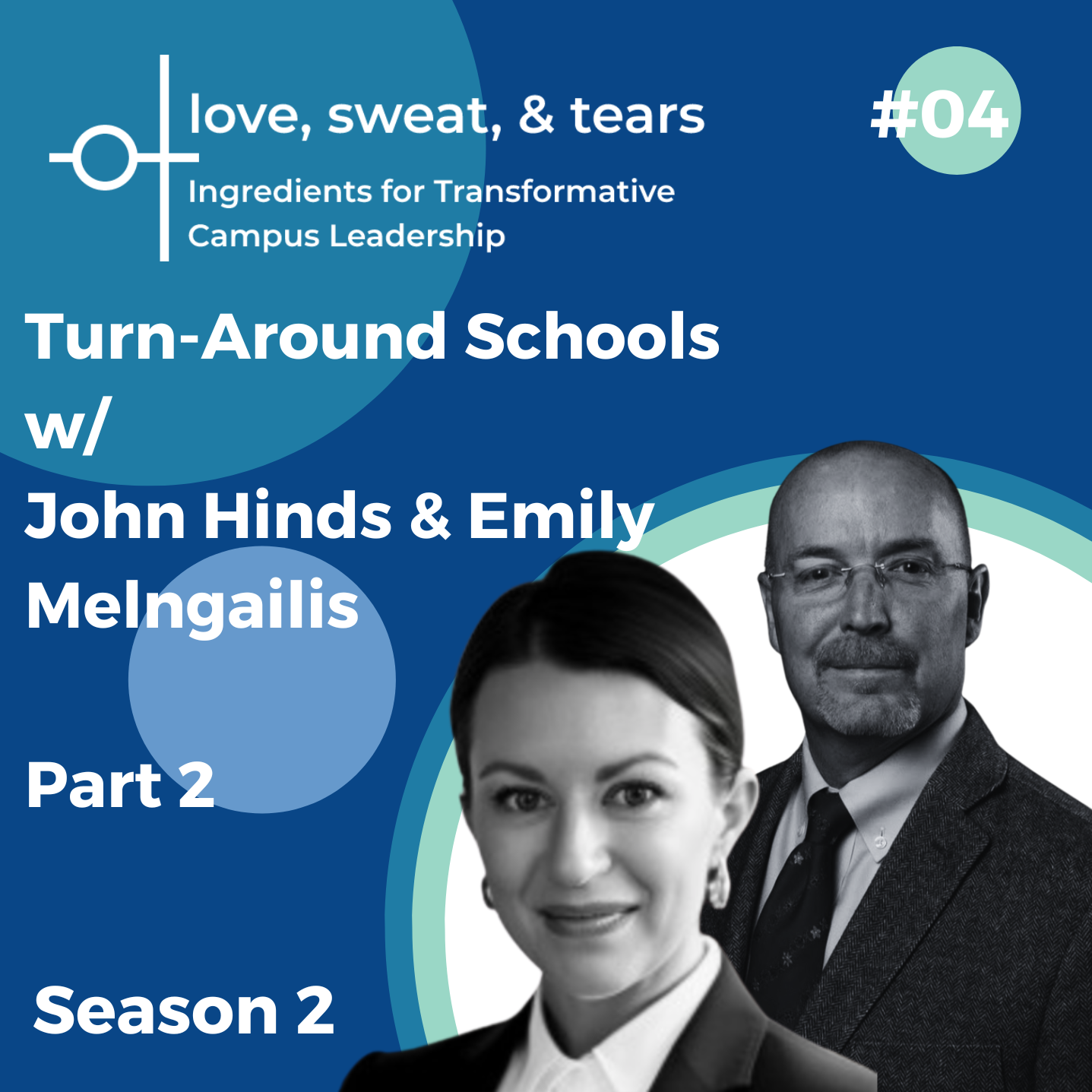 Turnaround Schools - Both Perspectives | Part 2