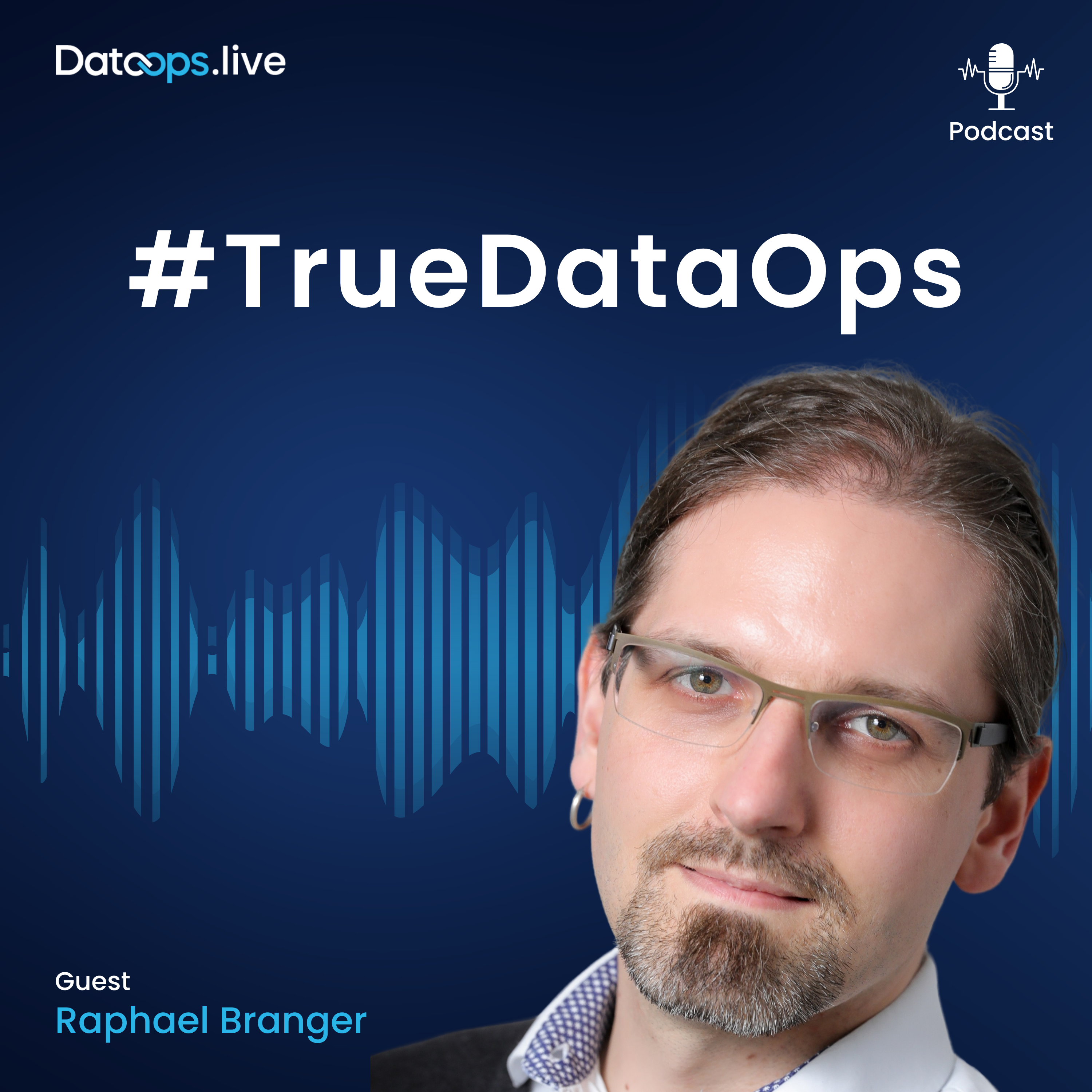 Raphael Branger - #TrueDataOps Podcast Ep.30 (S2, Ep12)
