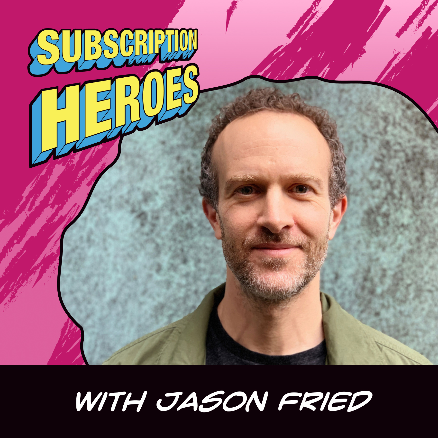 How to build a business that lasts | Jason Fried (CEO & Co-founder, 37signals, Basecamp, HEY)