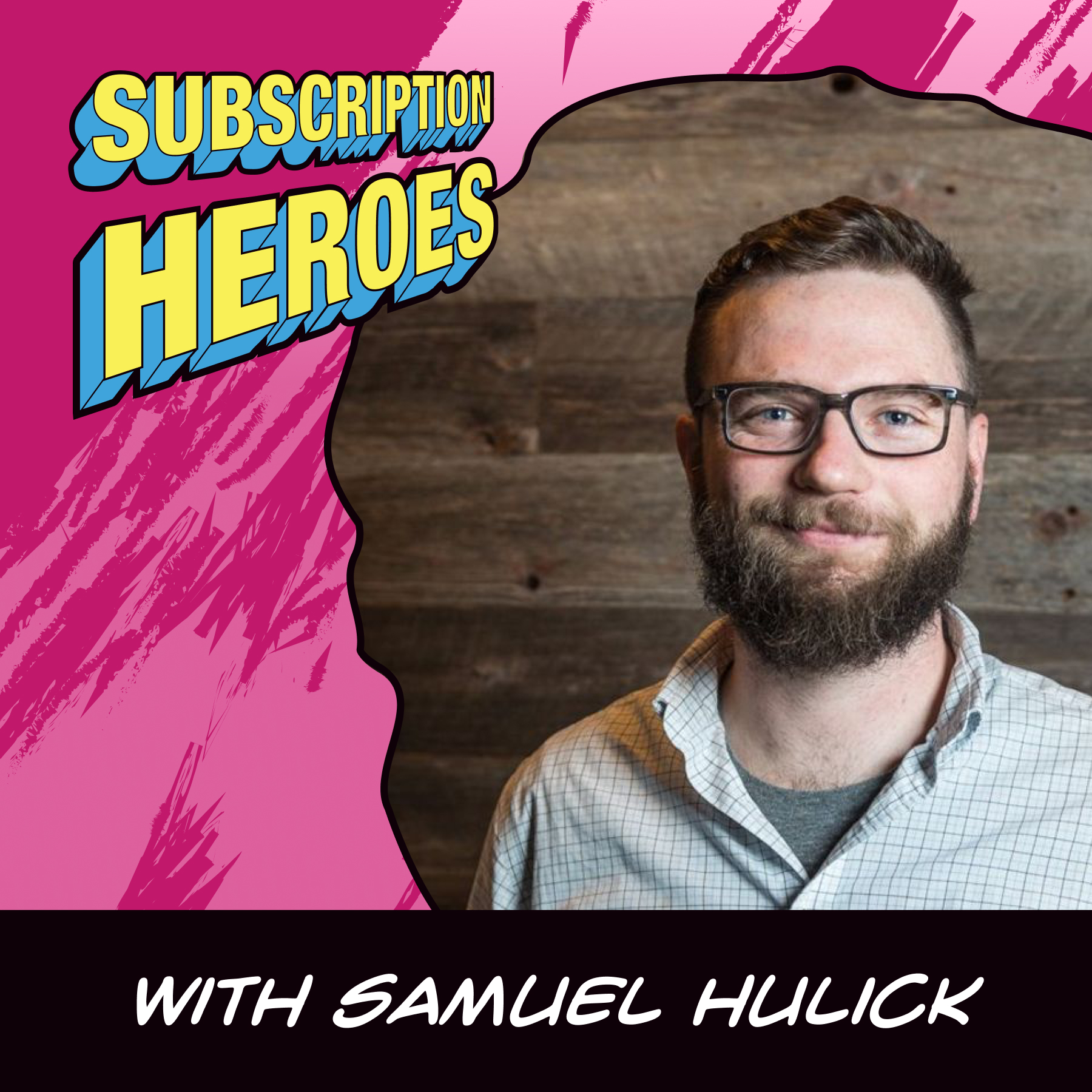 Creating unstoppable self-serve SaaS growth  | Samuel Hulick (SelfServeSaas.com)